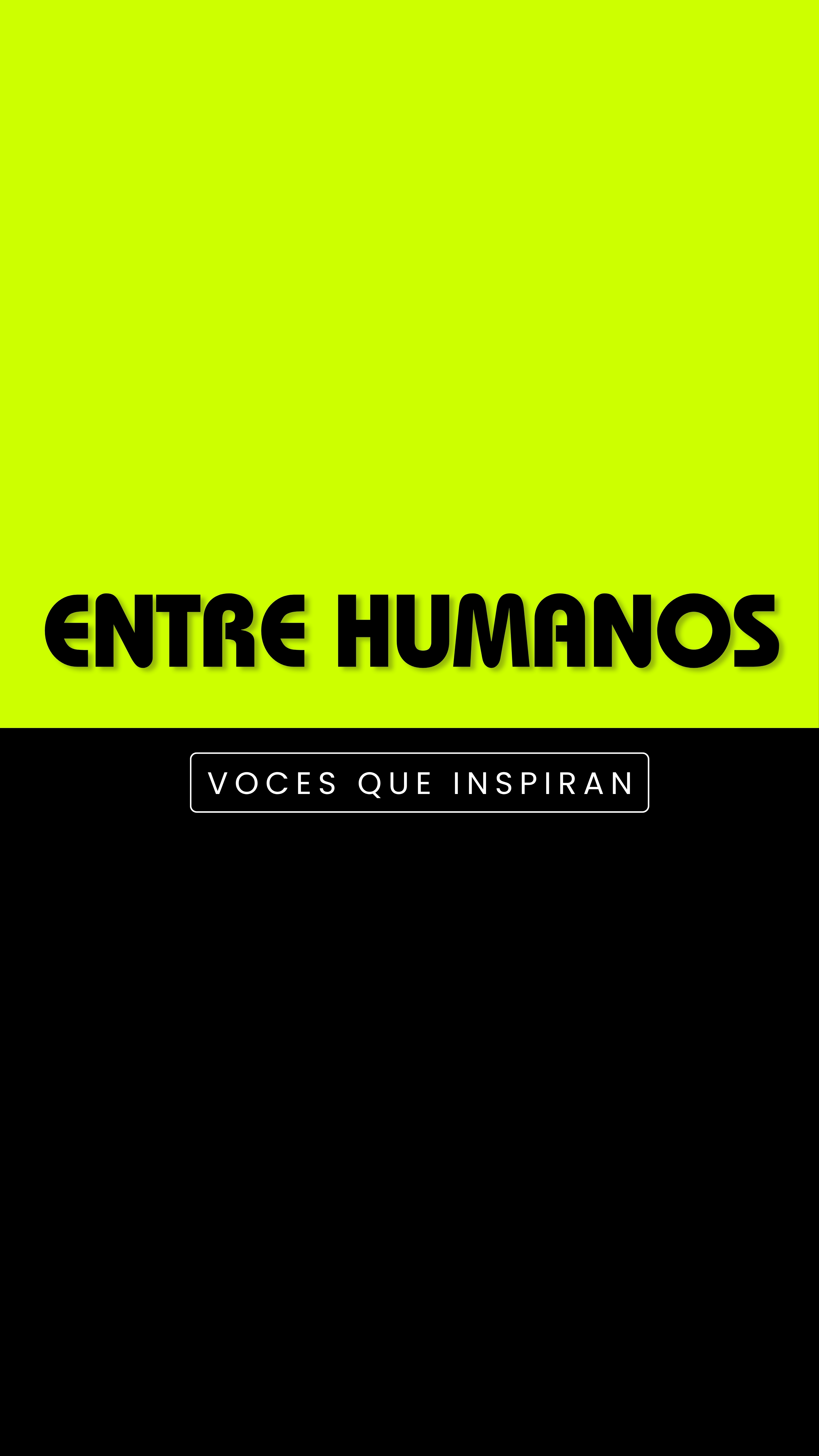 Podcast Entre Humanos