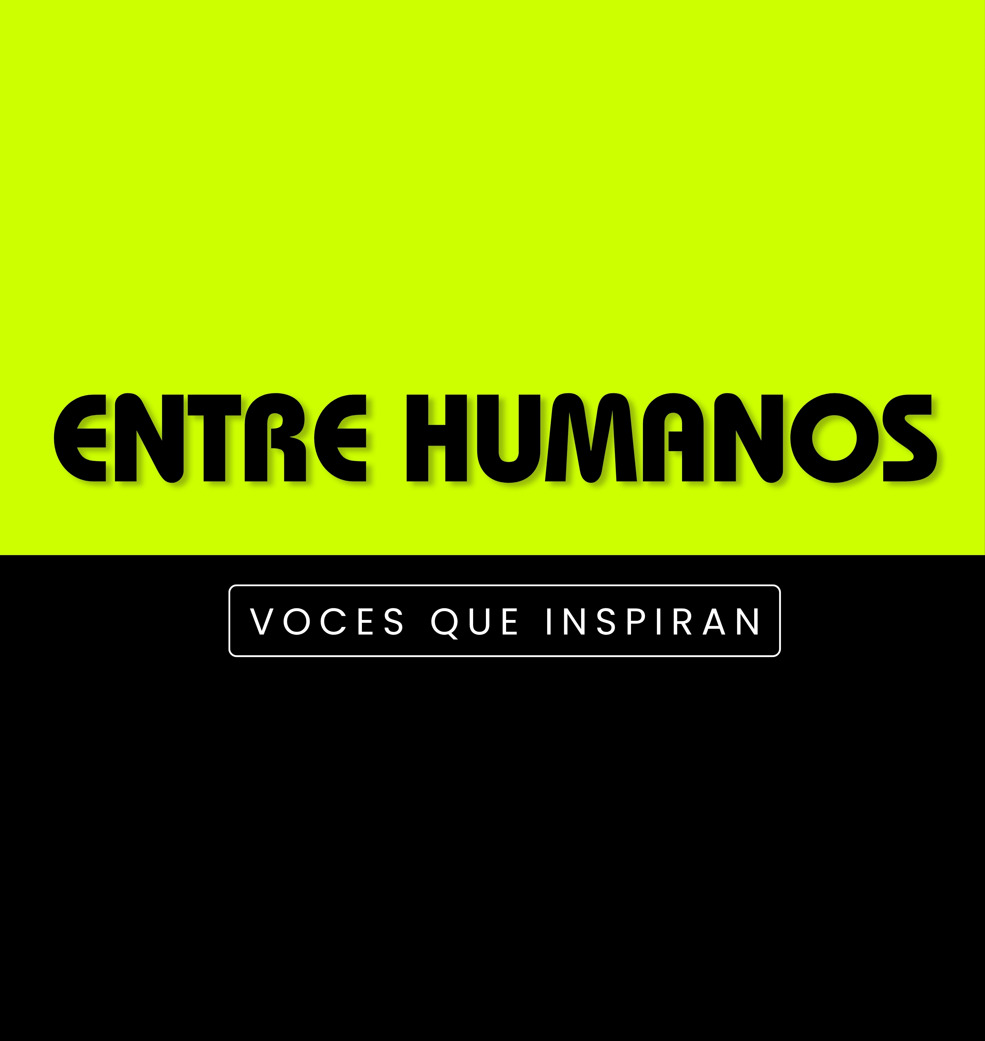 Podcast Entre Humanos